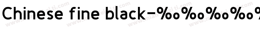 Chinese fine black字体转换
